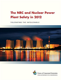 I edited the main text of this report by the Union of Concerned Scientists "The NRC and Nuclear Power Plant Safety in 2012," released March 6, 2013