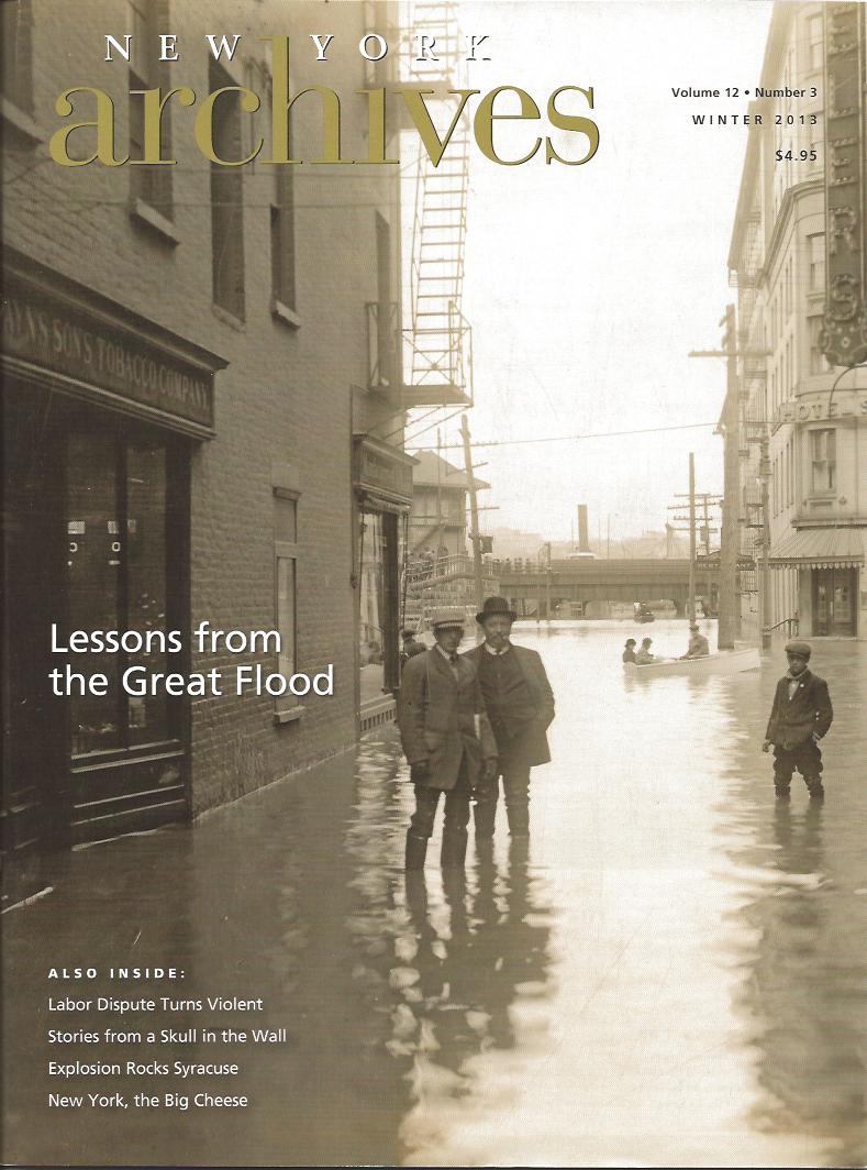 This cover feature was based in part on a talk I gave in November 2011 at the Conference on New York State History.